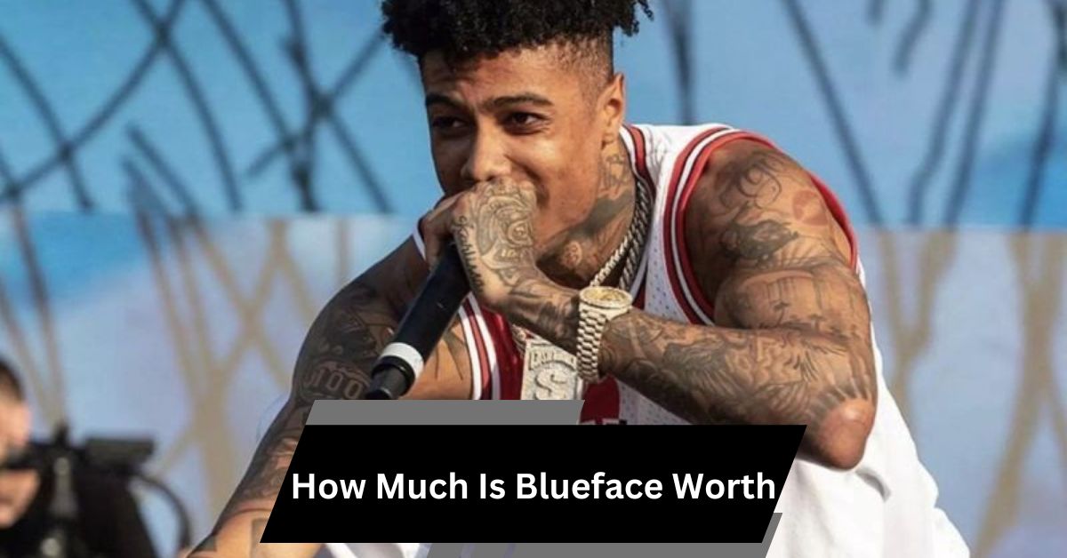 How Much Is Blueface Worth