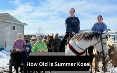 How Old Is Summer Kosel