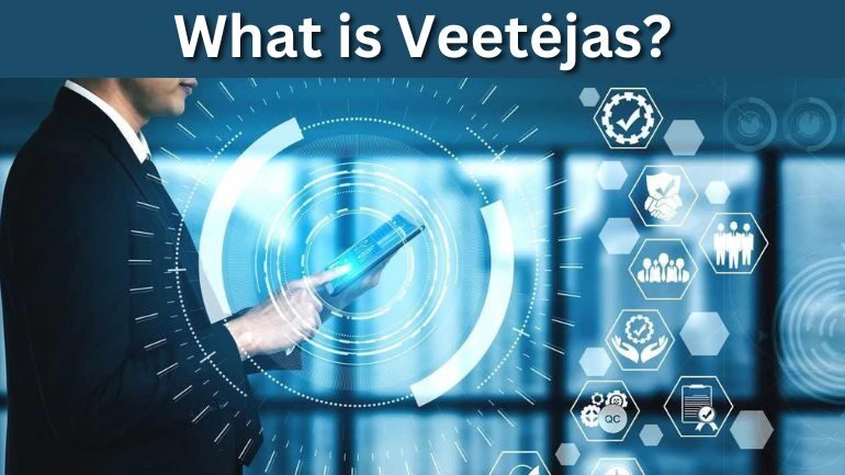 What is Veetėjas?