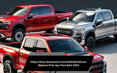 Https://Guia-Automovil.Com/2023/02/06/Las-Mejores-Pick-Ups-Para-Este-2023